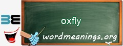 WordMeaning blackboard for oxfly